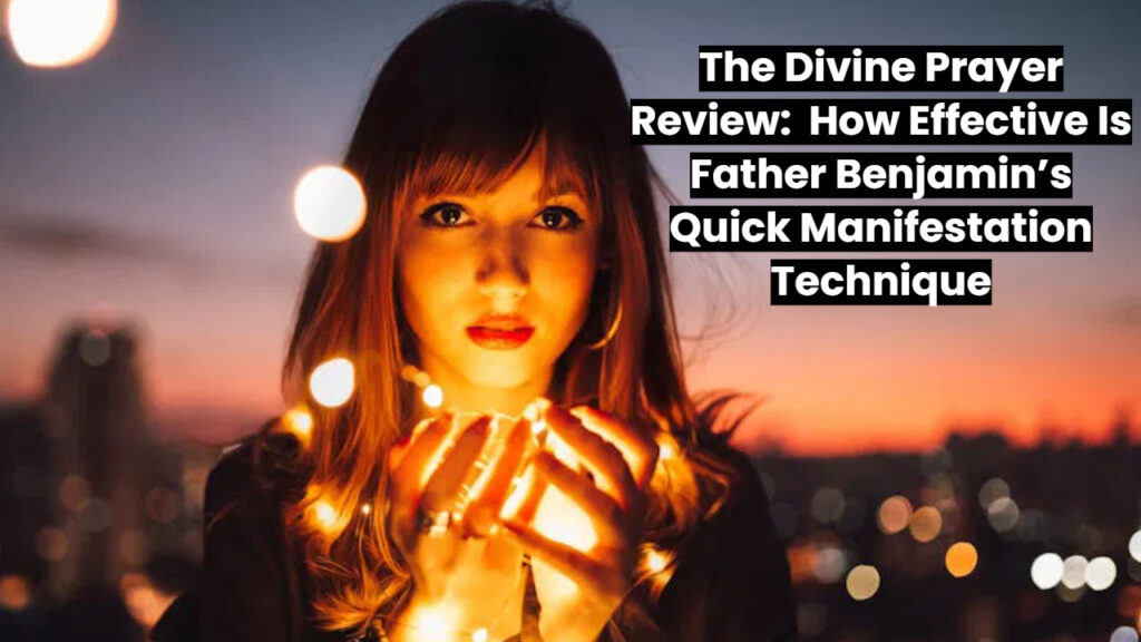 The Divine Prayer Review